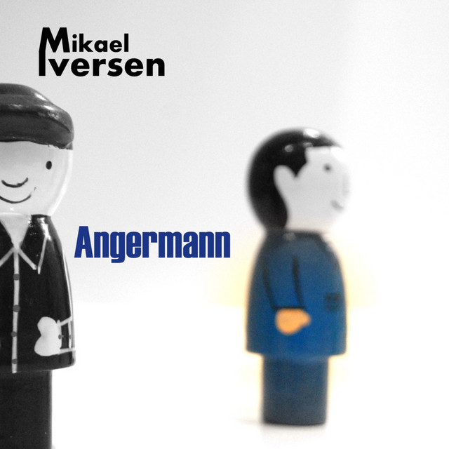 Angermann - Album by Mikael Iversen | Spotify
