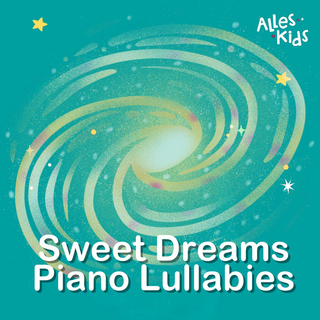Sweet Dreams Piano Lullabies