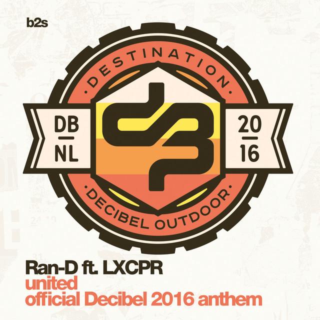 United (Official Decibel 2016 Anthem) - Edit