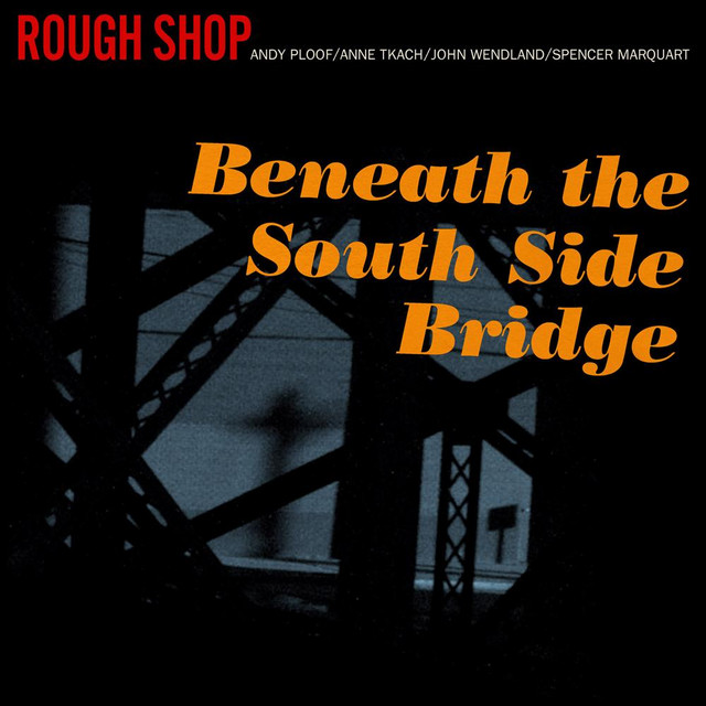 Beneath the South Side Bridge cover