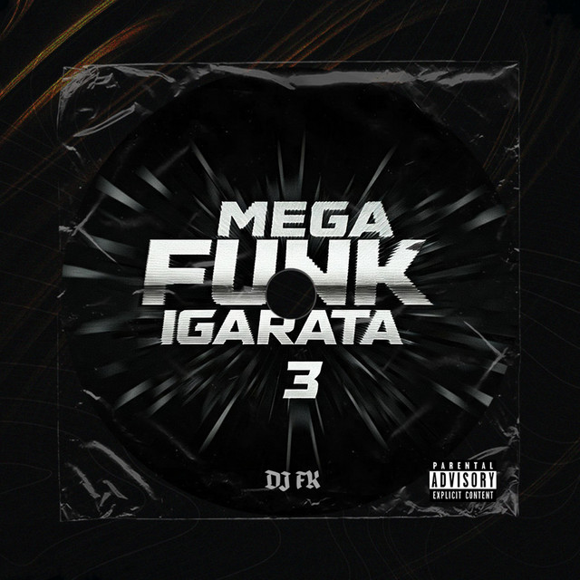 MEGA FUNK IGARATA 3