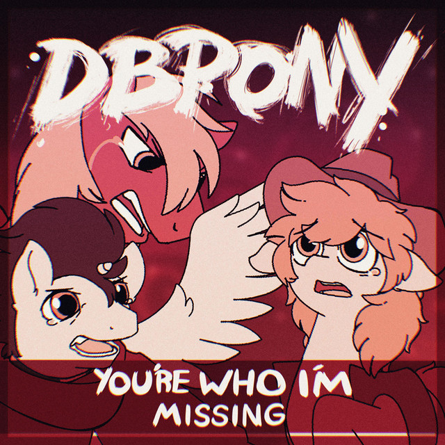 You're Who I'm Missing cover