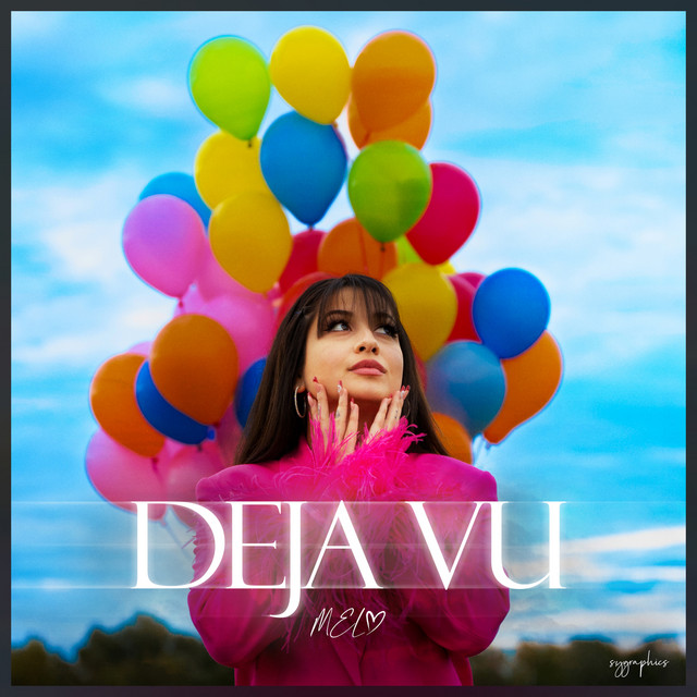 DEJA VU by MEL