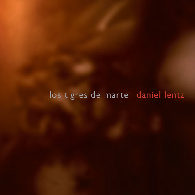 Lentz: Los Tigres de Marte