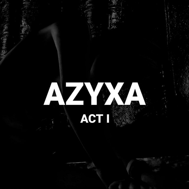 AZPHYXIA, ACT. I cover art
