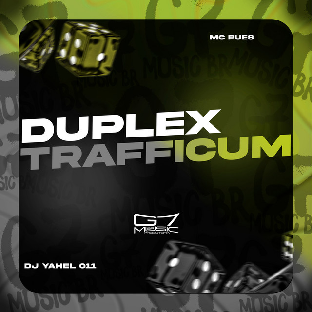 Duplex Trafficum