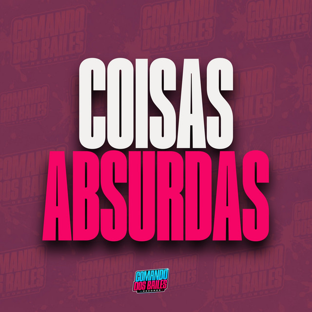 COISAS ABSURDAS