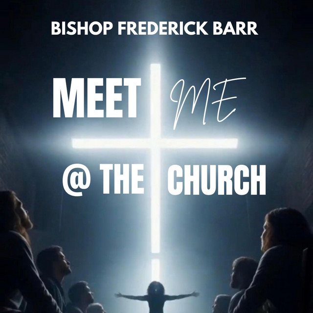 Meet Me At The Church