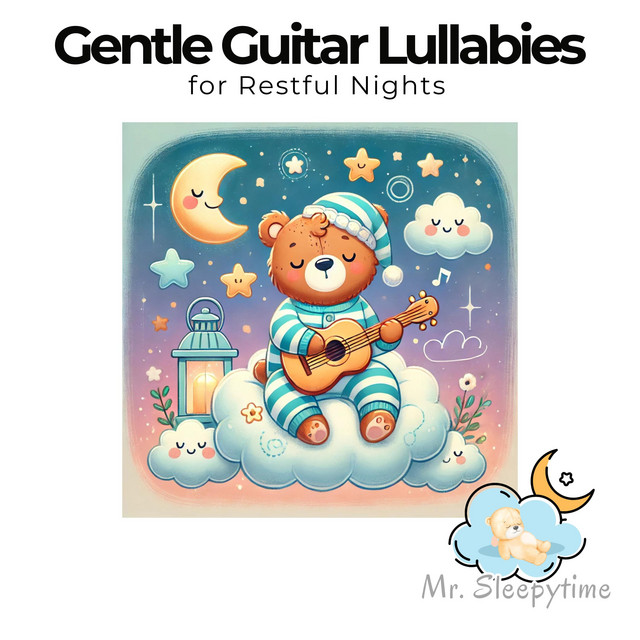 Gentle Guitar Lullabies for Restful Nights
