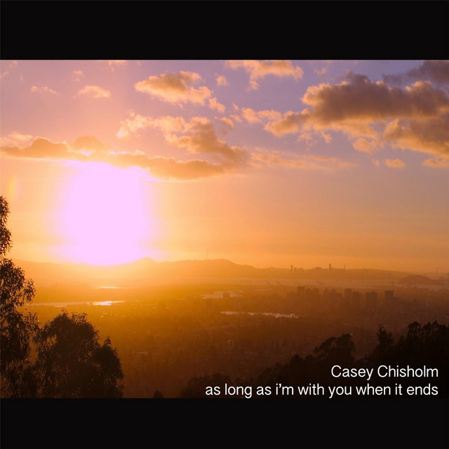 As Long as I'm with You When It Ends cover