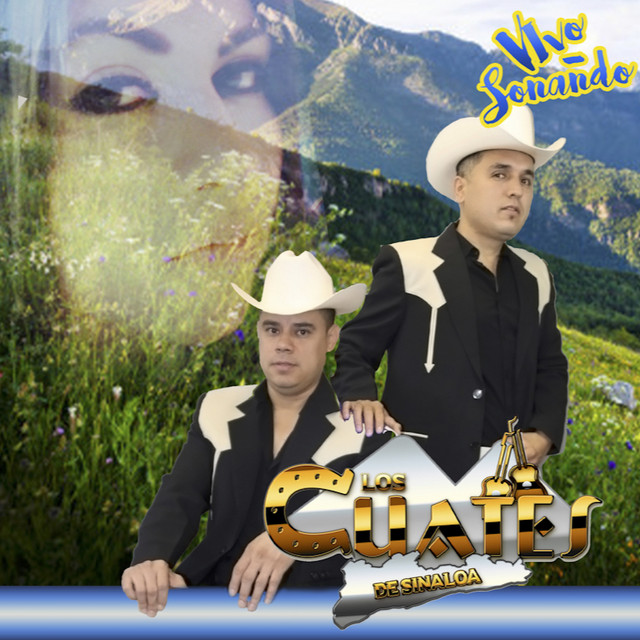 La Polvadera - song and lyrics by Los Cuates de Sinaloa | Spotify