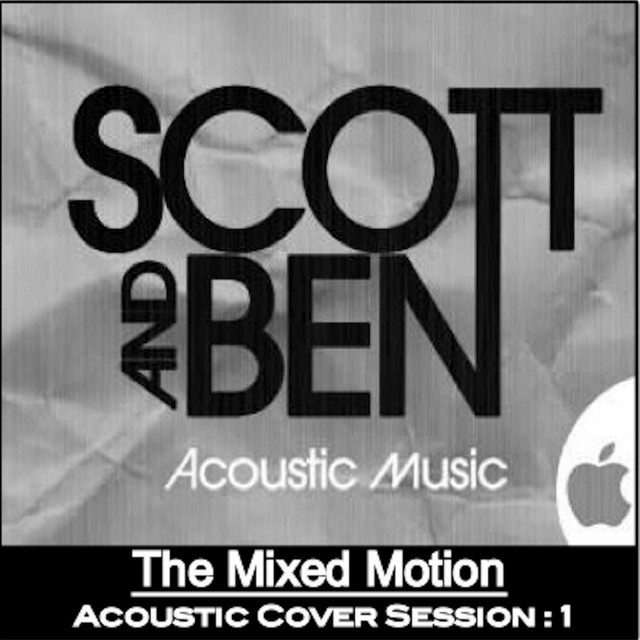 Scott & Ben (The Mixed Motion): Acoustic Cover Session 1 cover art