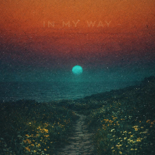 IN MY WAY