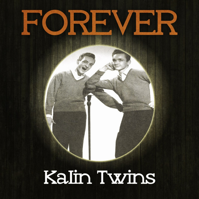 Forever Kalin Twins cover art