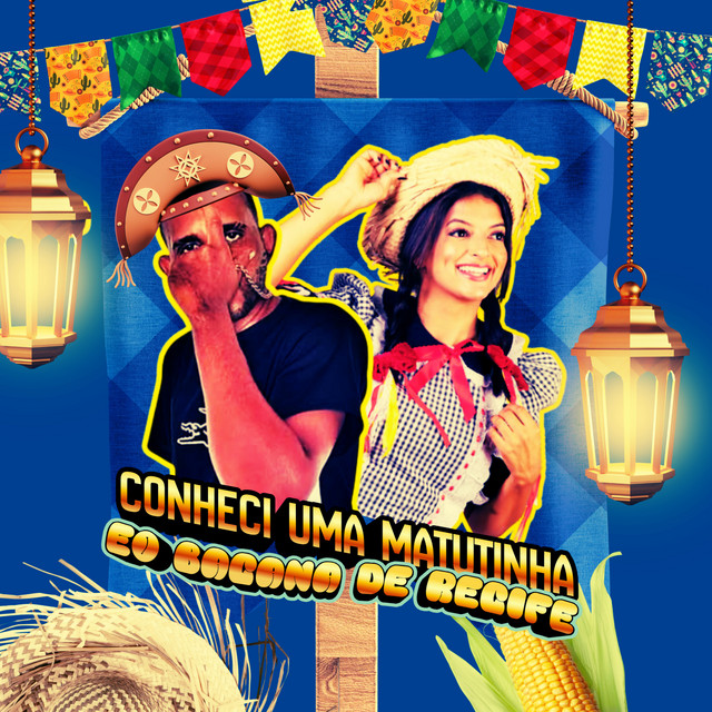 Conheci uma Matutinha