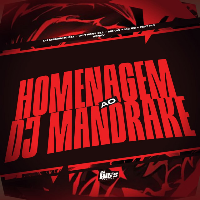 Homenagem ao DJ Mandrake