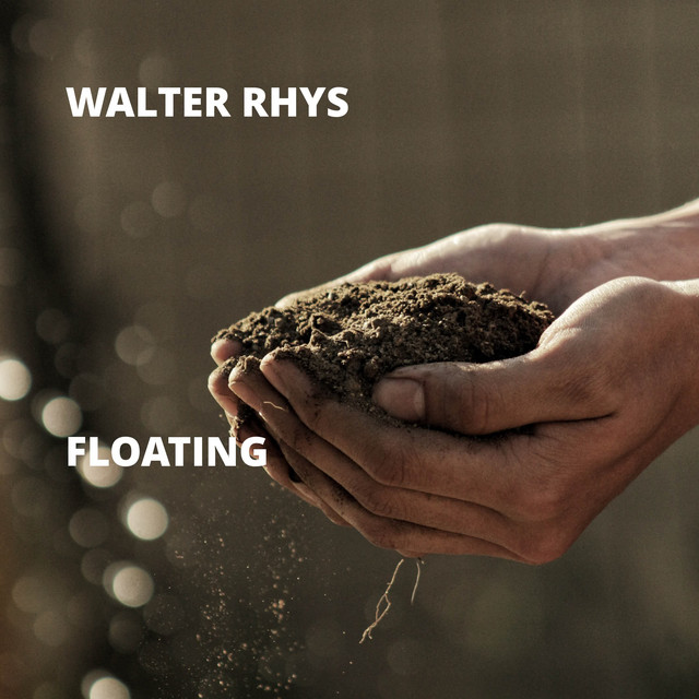 Floating - Album by Walter Rhys | Spotify