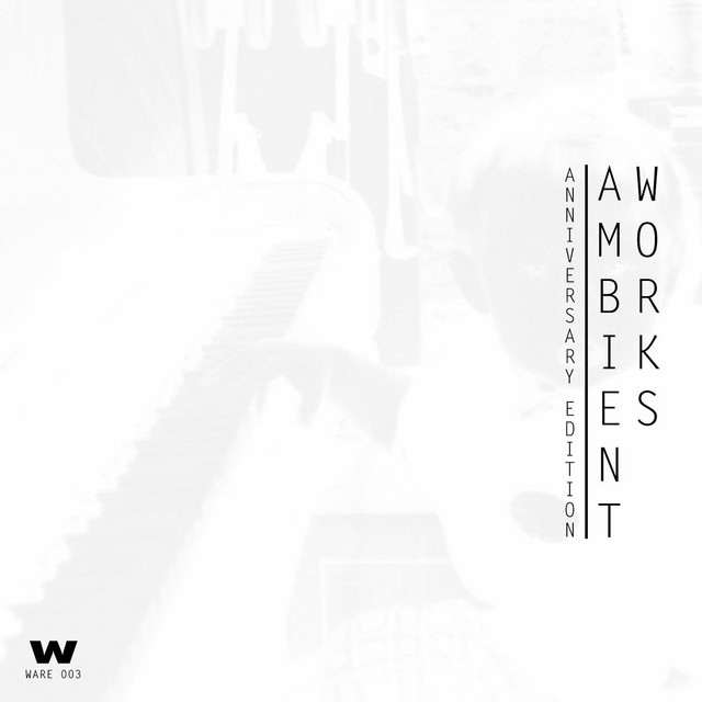 Ambient Works (Anniversary Edition) cover art
