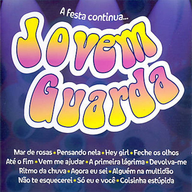 Jovem Guarda - A Festa Continua... cover art