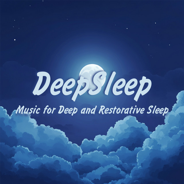 DeepSleep - Music for Deep and Restorative Sleep cover art