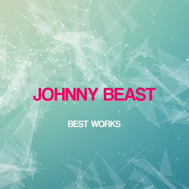 Johnny Beast Best Works cover art