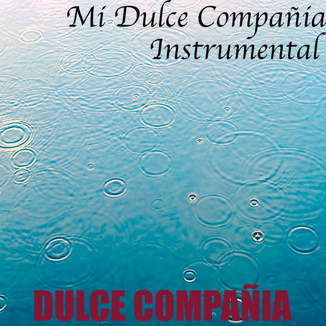 Mi Dulce Compañía Instrumental cover art