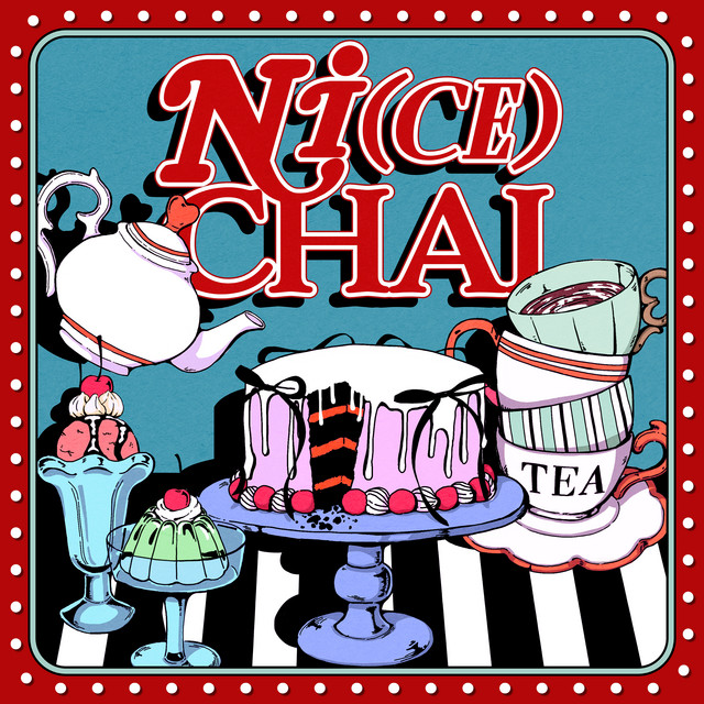 NICE CHAI cover art