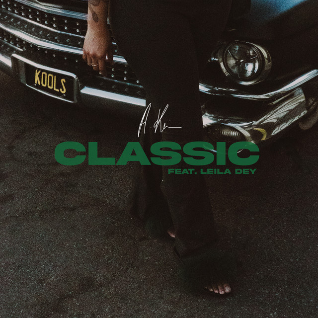 Classic (feat. Leila Dey)