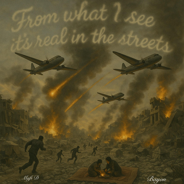 From What I See It's Real In The Streets cover art