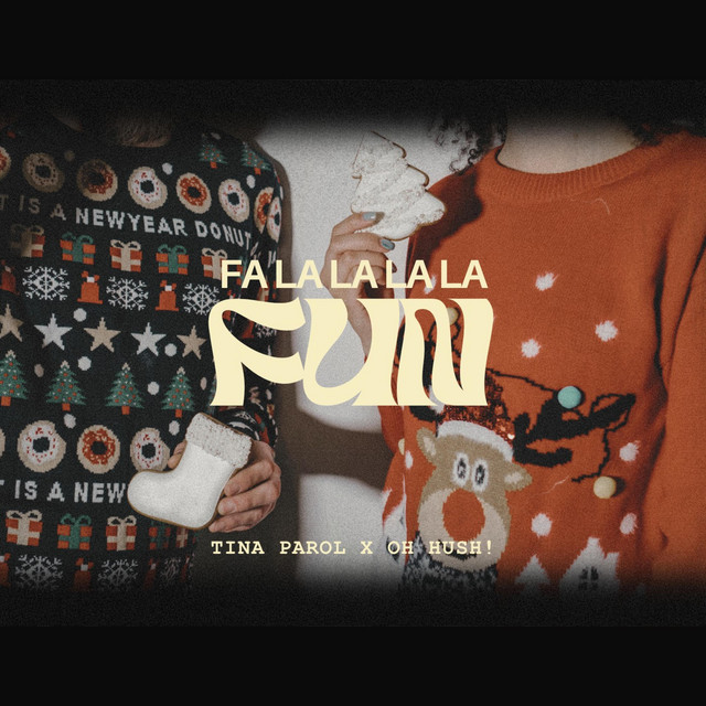 Fa La La La La Fun - Single by Tina Parol | Spotify