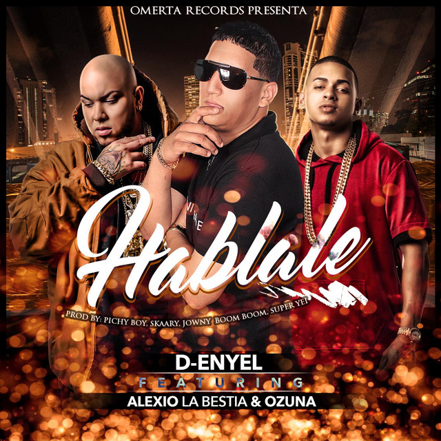 Hablale (feat. Ozuna & Alexio La Bestia)