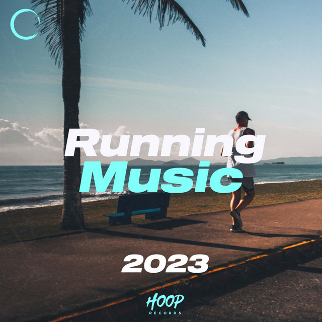 Running Music 2023: The Best Dance and Slap House Music to Run by Hoop Records cover art