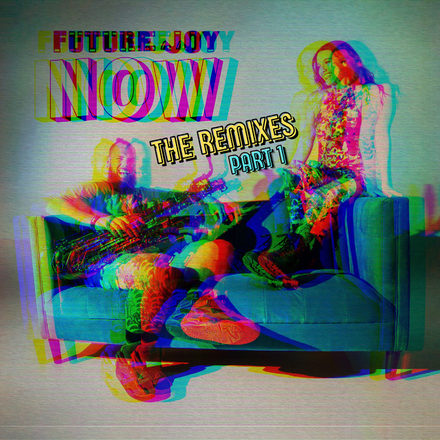 Now the Remixes, Pt. 1 cover art