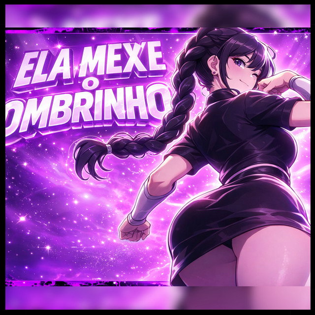 Ela Mexe o Ombrinho