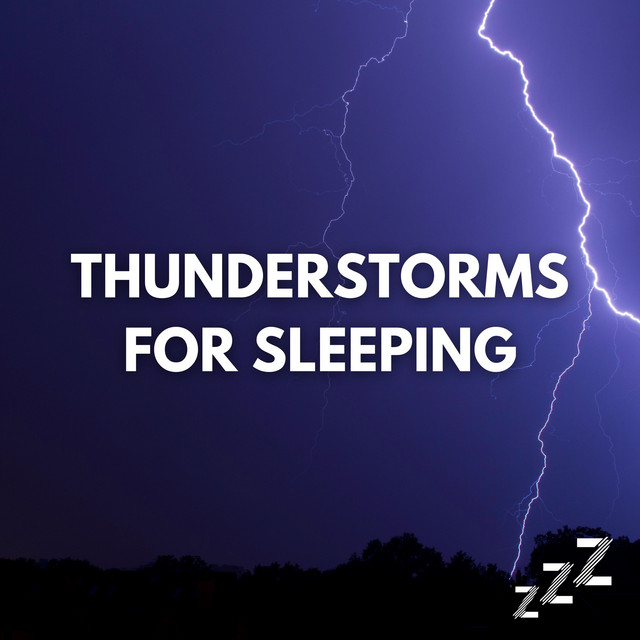Thunderstorms For Sleeping cover art