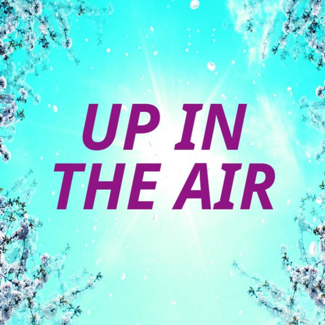 Up in the air