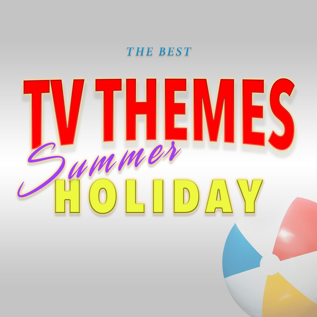The Best TV Themes: Summer Holiday cover art