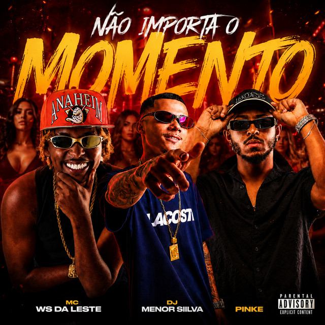 NÃO IMPORTA O MOMENTO