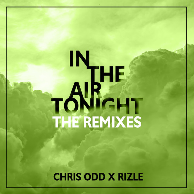 In The Air Tonight - The Klubbfreak Festival Remix