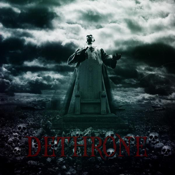 Dethrone 2011 cover