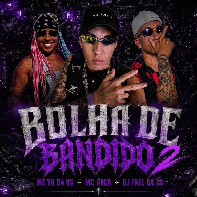 BOLHA DE BANDIDO 2