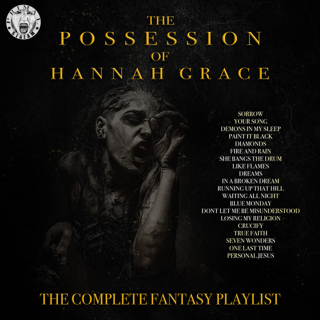 The Possession Of Hannah Grace - The Complete Fantasy Playlist cover