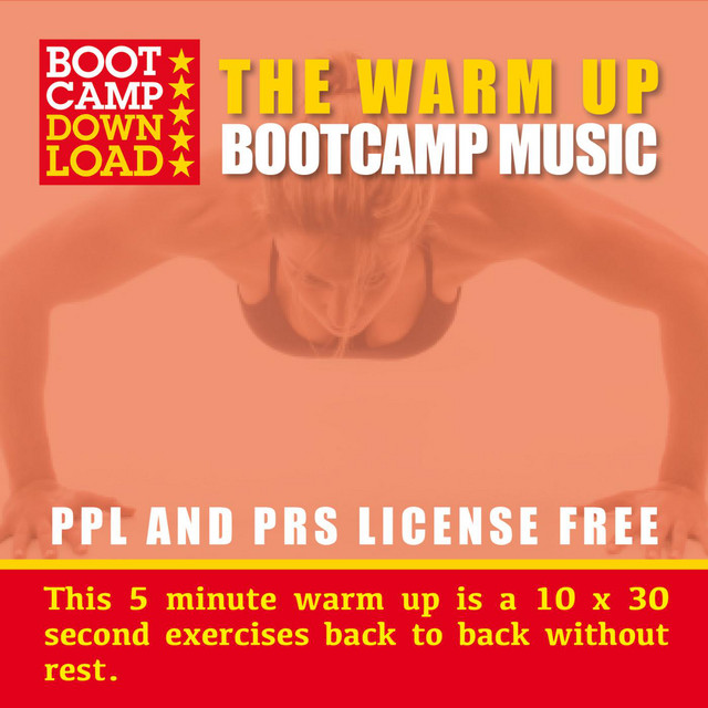 Bootcamp Warm up Music (PPL & PRS Royalty Free Workout Music) - song and  lyrics by Bootcamp Music Download | Spotify