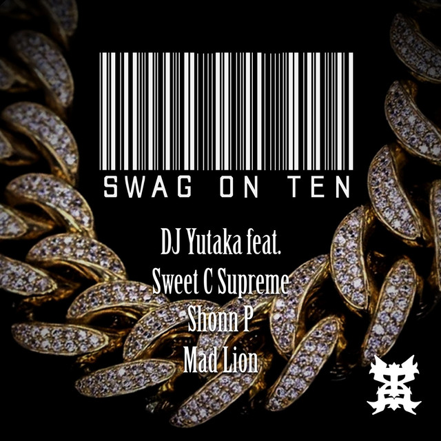 Swag On Ten (feat. Sweet C Supreme, Shonn P & Mad Lion)