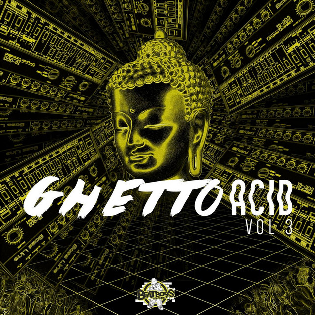 Ghetto Acid, Vol. 3 cover art
