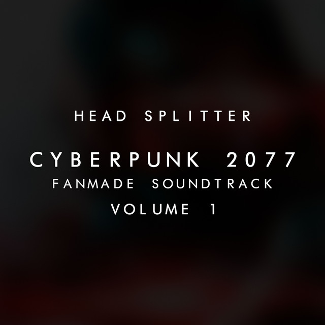 Cyberpunk 2077 Fanmade Soundtrack Vol. I cover art