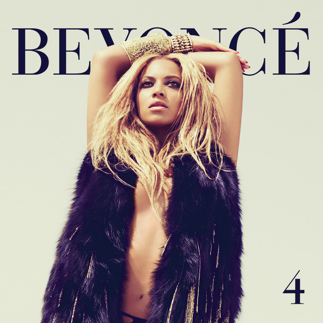 4 - Album by Beyoncé | Spotify