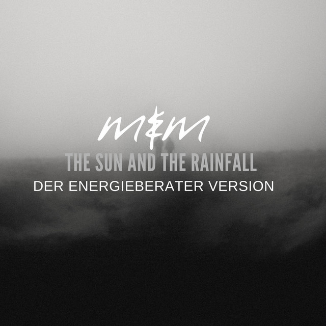 The sun and the rainfall (Der Energieberater Remix) cover art