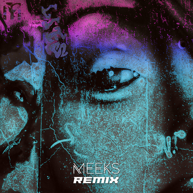 Lies (MEEKS Remix)
