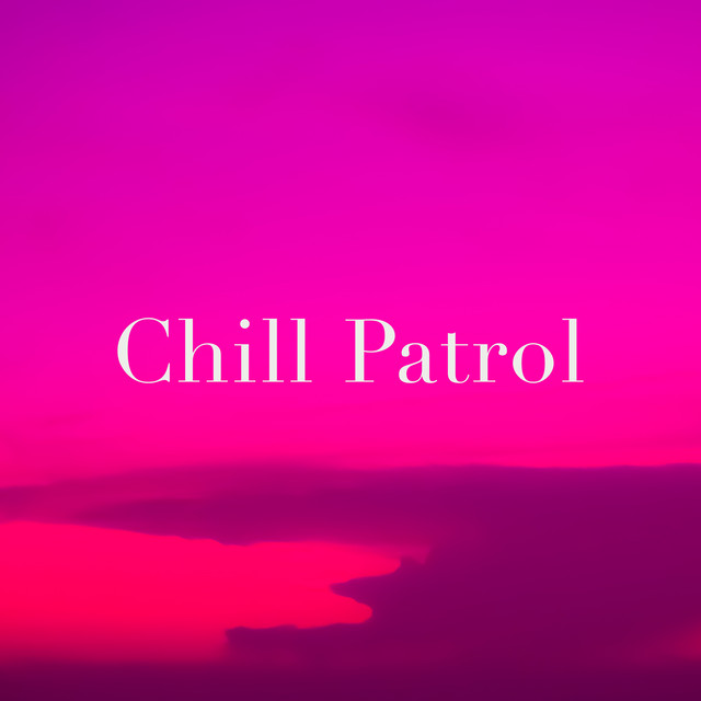 Chill Patrol